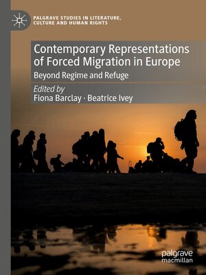 cover image of Contemporary Representations of Forced Migration in Europe
